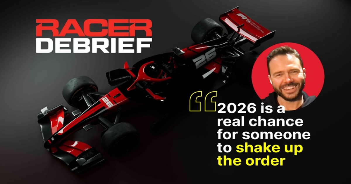 RACER’s Chris Medland on how Formula 1’s rules reset could mix it up in 2026